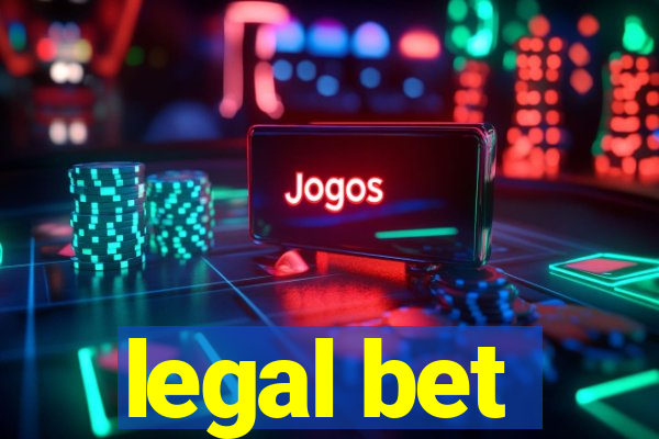 legal bet